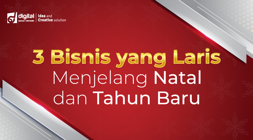 3 Bisnis yang Laris Menjelang Natal dan Tahun Baru